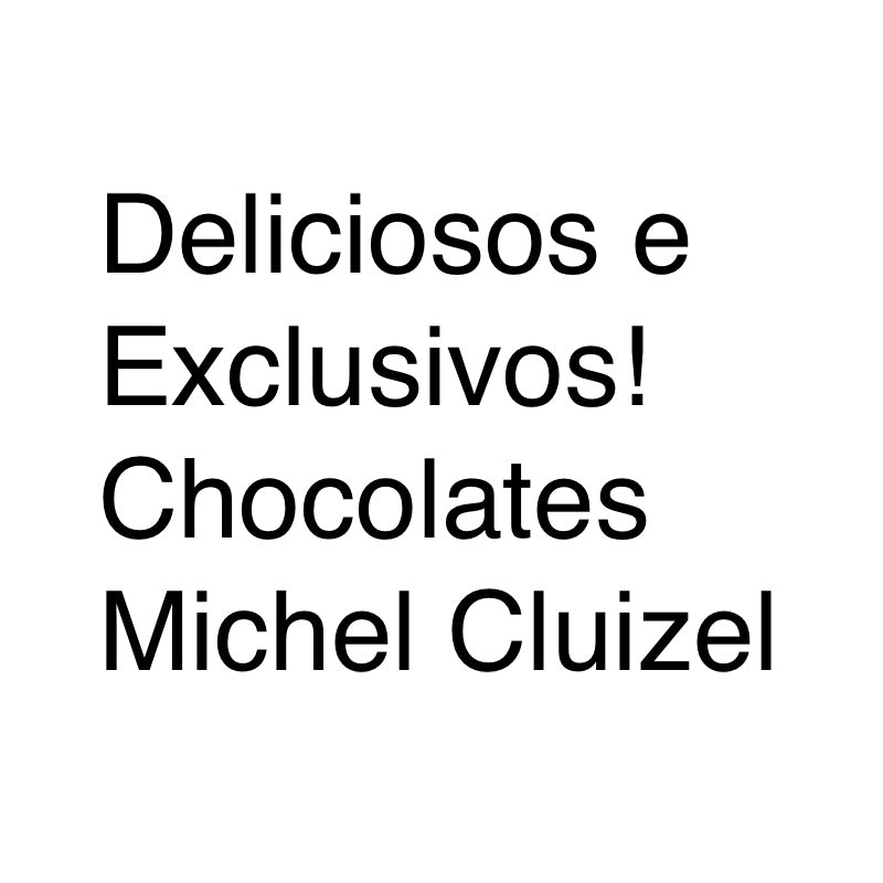Chocolates Michel Cluizel