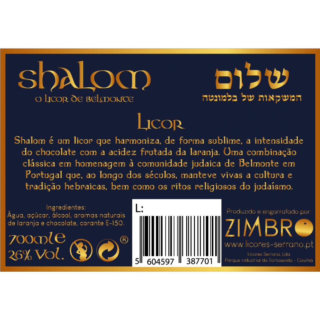 Shalom - O Licor de Belmonte