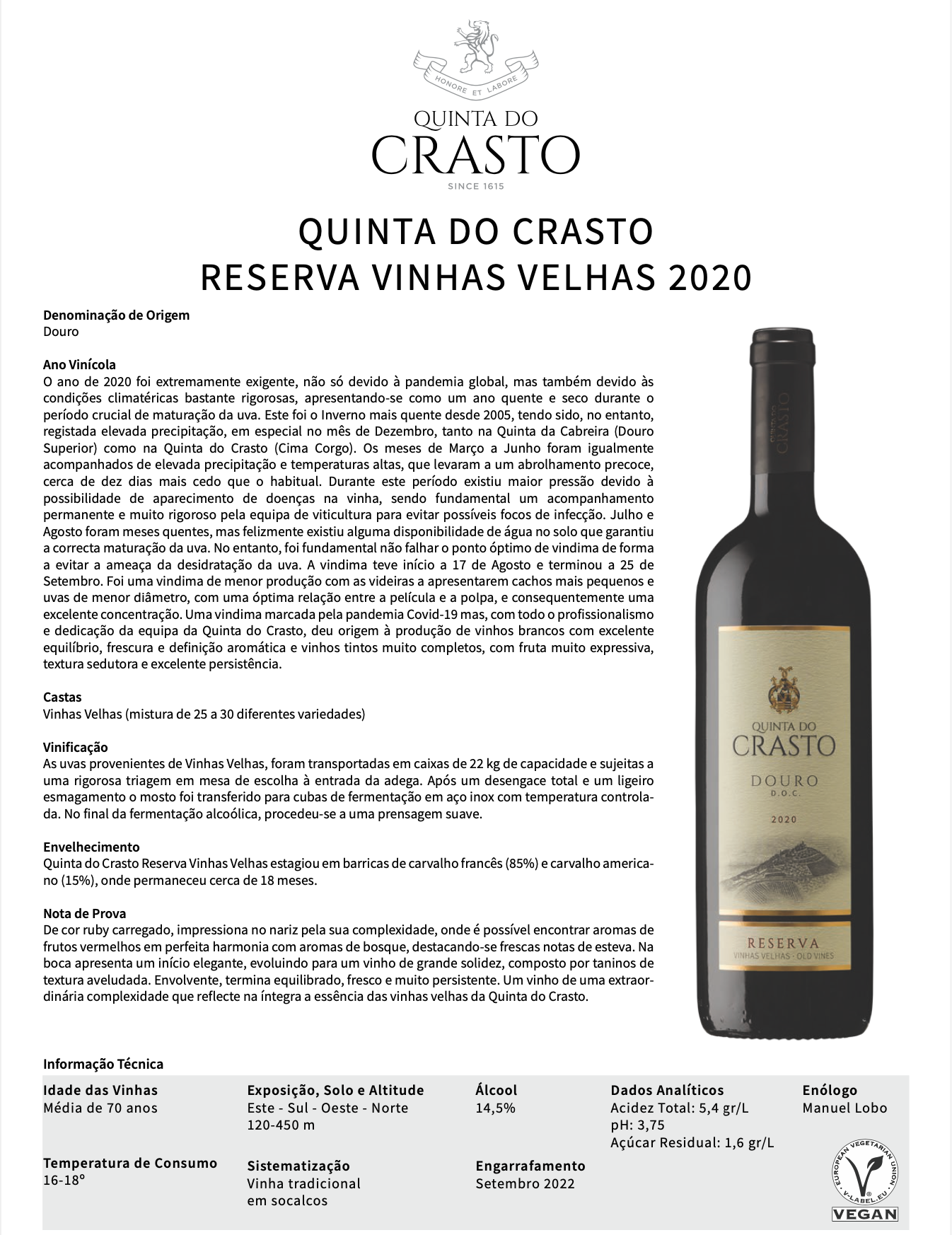 Vinho Tinto Reserva Vinhas Velhas . Quinta do Crasto . Douro